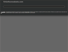 Tablet Screenshot of firkinfoxmodesto.com
